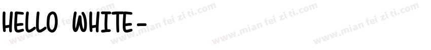 HELLO WHITE字体转换